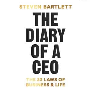 The Diary of a CEO: The 33 Laws of Business and Life